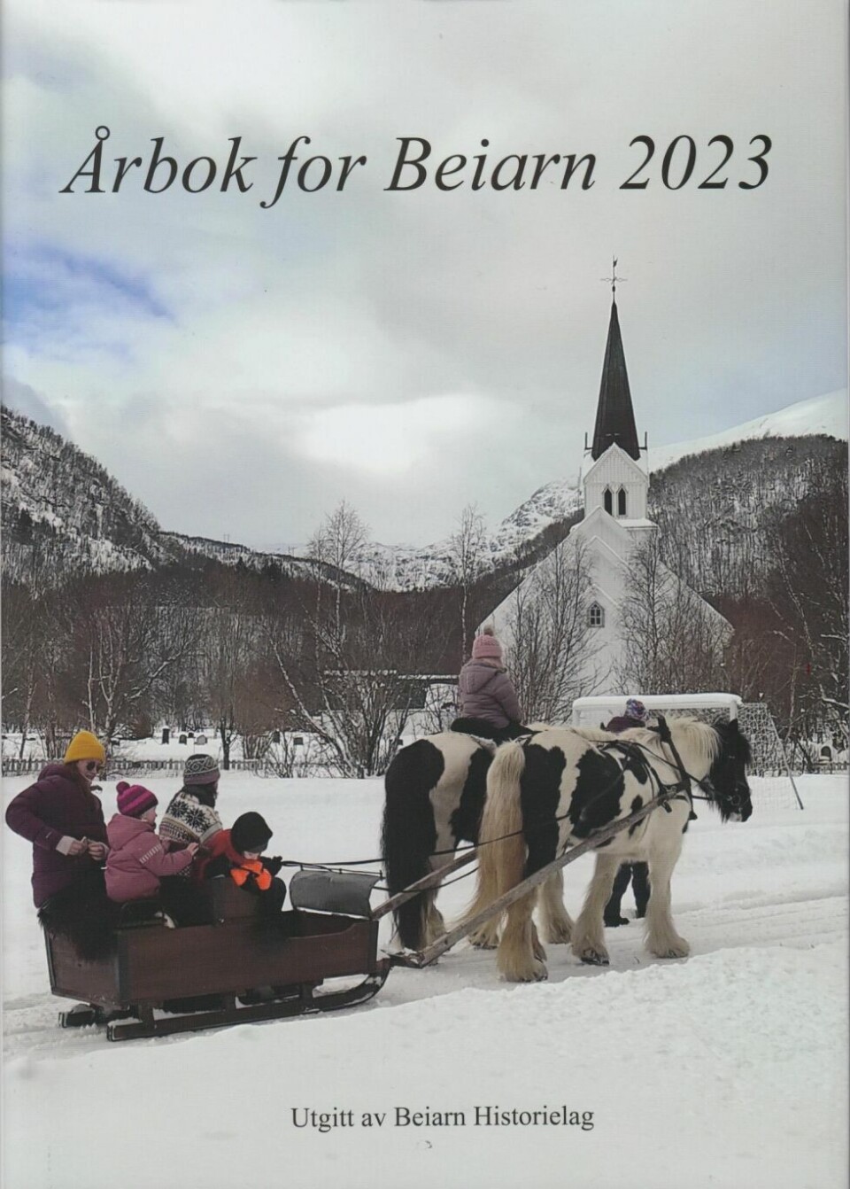KONKURRANSE. Beiarn historielag søker bilder som kan egne seg til omslaget på neste års Årbok for Beiarn. KONKURRANSE. Beiarn historielag søker bilder som kan egne seg til omslaget på neste års Årbok for Beiarn. Foto: Beiarn historielag